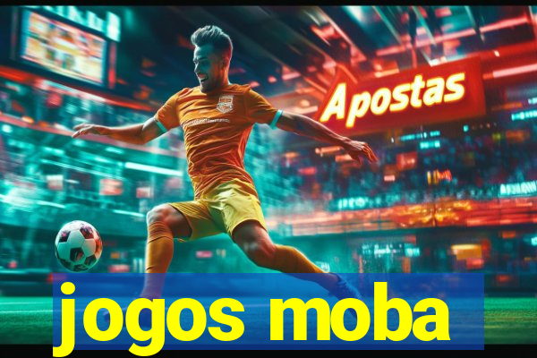 jogos moba